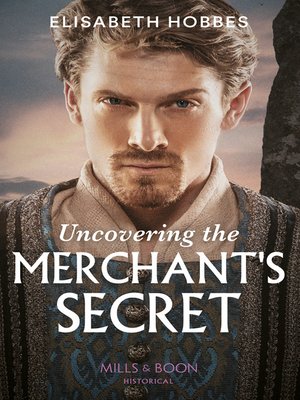 cover image of Uncovering the Merchant's Secret